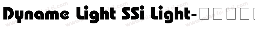 Dyname Light SSi Light字体转换